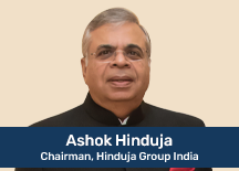 Ashok Hinduja, Chairman, Hinduja Groups India